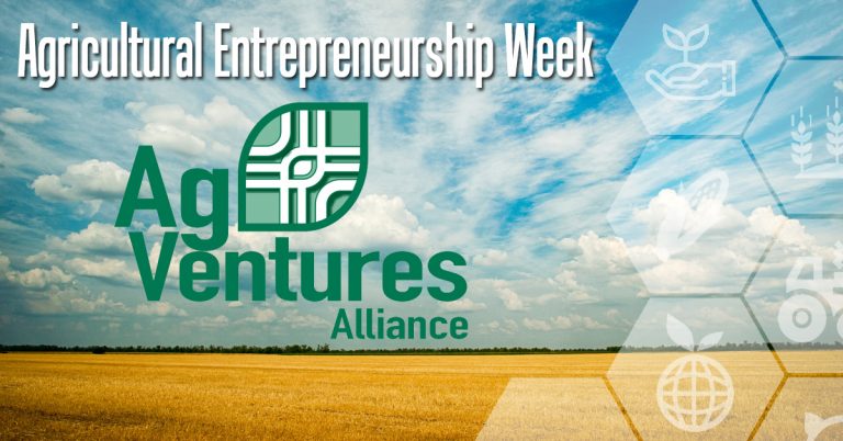 Ag Entrepreneurship Week Spotlight: Ag Ventures Alliance