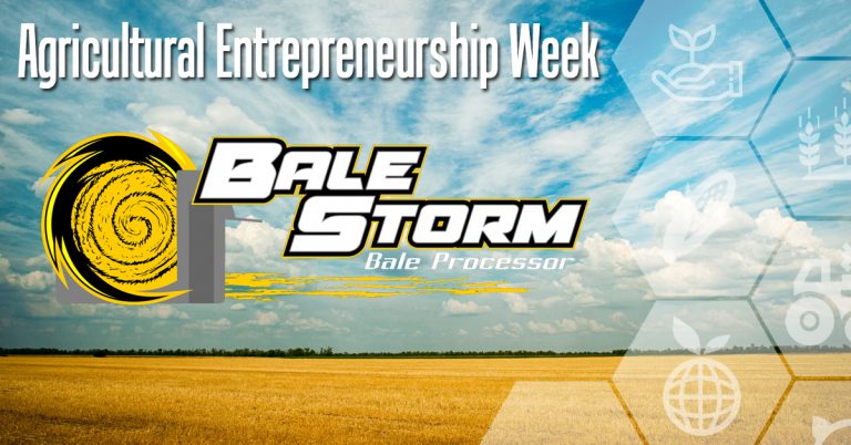 Ag Entrepreneurship Week Spotlight: Bale Storm Processor