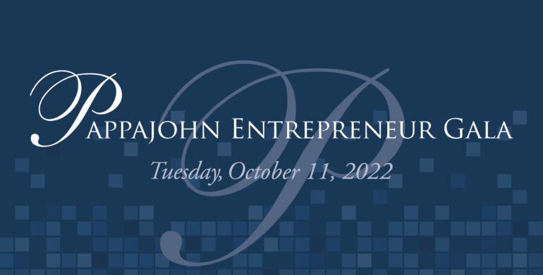 Finalists Announced for 2022 Pappajohn Entrepreneur Gala Awards