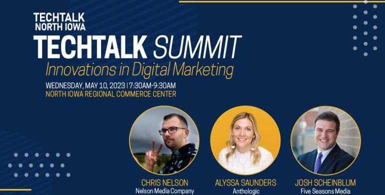 Iowa Marketing Professionals to discuss Innovations in Digital Marketing at the TechTalk Summit on May 10, 2023