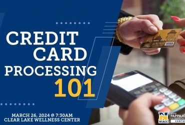 March 26 – Credit Card Processing 101