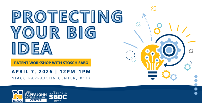 April 7 | Protecting Your Big Idea